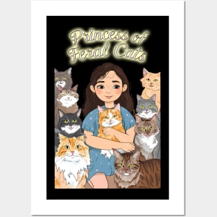 Princess of Feral Cats Posters and Art